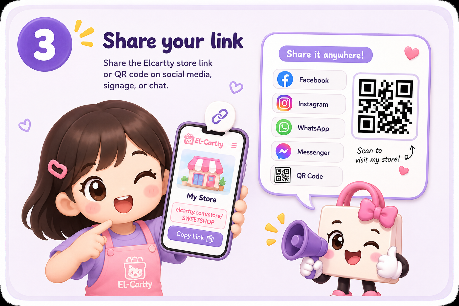 Share an EL-Cartty store link or QR code through social media, signage, or chat